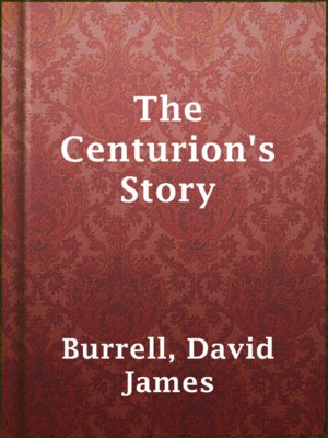 cover image of The Centurion's Story